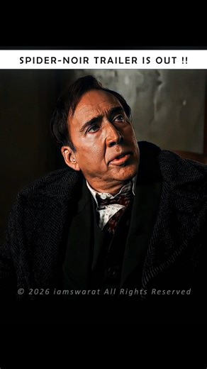 __𝙎𝙬𝙖𝙧𝙖𝙩__ | Spider Noir trailer is out finally 🔥 More about Spider Noir 👇 All episodes launch on May 27, 2026. Cast: Besides Nicolas Cage, the cast... | Instagram