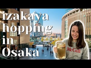Izakaya hopping in Osaka