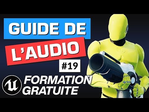 AUDIO on Unreal Engine 4: The Complete Guide