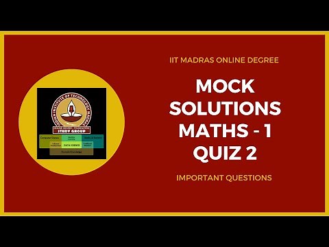 MOCK SOLUTIONS MATHS-1 | QUIZ 2 | IIT Madras Bsc Online Degree |