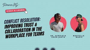 Conflict Resolution: Improving Trust & Collaboration in the Workplace for Teams
