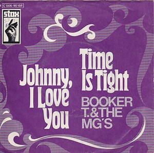 Booker T. & The M.G.'s - Time Is Tight