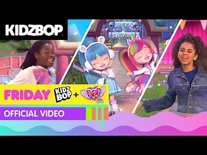 KIDZ BOP Kids + BFF - Friday (Official Music Video)