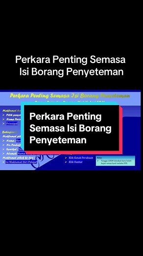 Perkara Penting Semasa Isi Borang Penyeteman