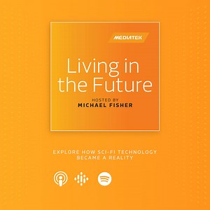 55 reactions · 11 shares | Living in the Future explores the ins and outs of technologies like machine learning, autonomous driving, connectivity, and much more. You’ll even hear from the creator of the cell phone! Listen to the podcast here https://bit.ly/3kkYQm3 or on YouTube: https://bit.ly/458qswT | MediaTek | Facebook