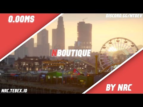 Boutique fivem by NRC | RageUI[V2] 0.00ms