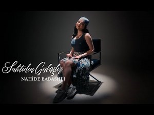 Nahide Babashli - Sahteden Gülüşler (Akustik)