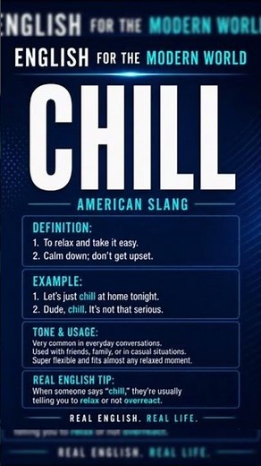 CHILL | American Slang Explained