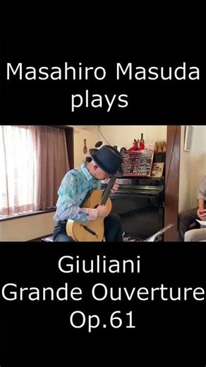 Giuliani Grande Ouverture Op.61 | Live Short ジュリアーニ 大序曲 作品61 テーマ～