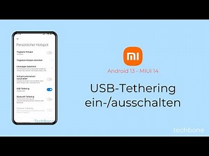 USB-Tethering einschalten oder ausschalten - Xiaomi [Android 13 - MIUI 14]