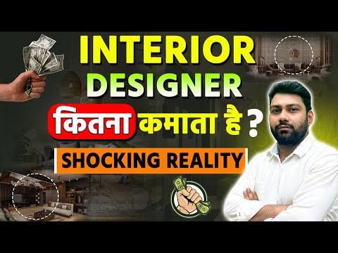 How Much Interior Designer Earn | Interior Designer Starting Salary
