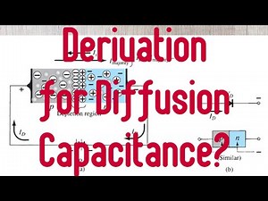 Lec_20|Derivation of Diffusion capacitance (CD)| Derivation of Quantitative theory of PN- Current...