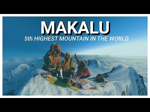 MAKALU SUMMIT VIDEO! (FULL)