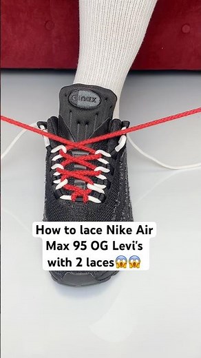 How to lace Nike Air Max 95 OG Levi's with 2 laces#lace #levis #foryou #vibes #airmax #nike #fyp
