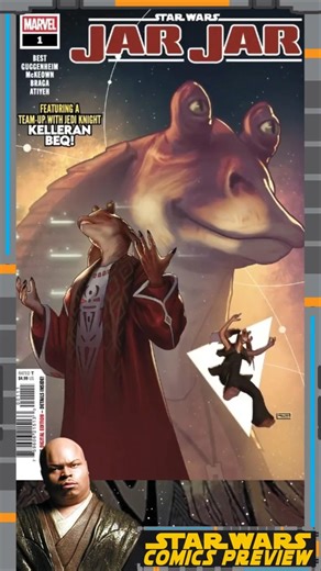 HESA BACK! Star Wars: Jar Jar #1 #StarWarsComics Previewsa