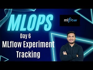 Day 6 - MLflow Experiment Tracking | MLOps Foundation