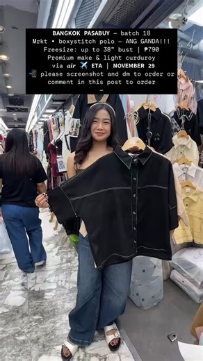 𝗕𝗔𝗡𝗚𝗞𝗢𝗞 𝗣𝗔𝗦𝗔𝗕𝗨𝗬 — batch 18 Mrkt • boxystitch polo — ANG GANDA!!! Freesize: up to 38” bust | ₱790 Premium make & light curduroy via 𝒂𝒊𝒓 ✈️ 𝗘𝗧𝗔 | 𝗡𝗢𝗩𝗘𝗠𝗕𝗘𝗥 𝟮𝟵 📲 please screenshot and dm to order or comment in this post to order — | Locale Luxe