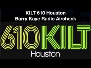 KILT 610 Houston - Barry Kaye - June 1974 - Radio Aircheck