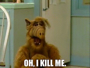 Oh, i kill me.