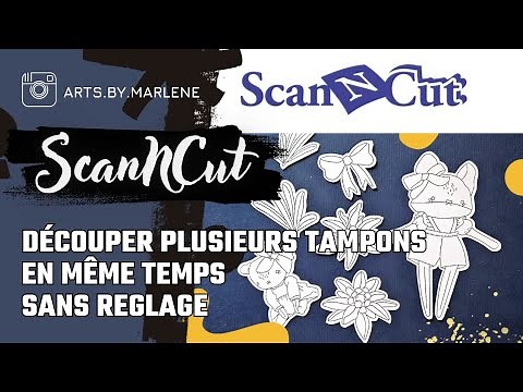 SCANNCUT: Cut multiple stamps at the same time without adjustment