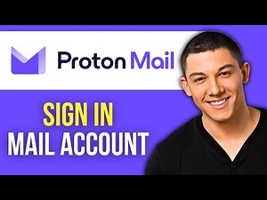 How to Sign In Proton Mail Account