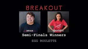 2.7K views | The semi finals of our egg roulette challenge was a giant success! Here are some of the highlights! Stay tuned for our final egg roulette video! | Breakout Games | Facebook