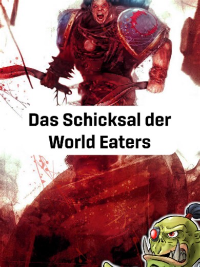 World Eaters Lore nach Horus Heresy | Warhammer 40K