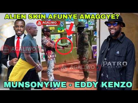 EDDY KENZO YETONZE!!. JOEL SSENYONYI AWANGUDDE EYAMUJONKELA, ALIEN SKIN AMAJJE AGAGYE WA???