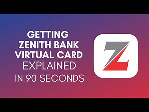 How To Get Zenith Bank Virtual Card? (2024)