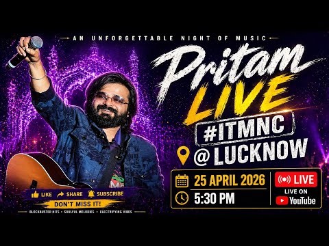 Pritam Live Concert 🎤 | #ITMNC @ Lucknow | 25 April 2026 | @HCL50 #HCL