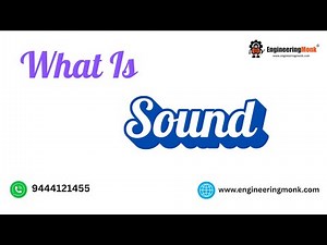 What is Sound? | Sound Explained | Physics Made Easy