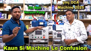 YMJ OCA Machine 2025 | YMJ OCA Vacuum Glass Lamination Machines | For Edge Phone Tablet And Laptop Hello Friends 😊😊 Aaj Main Aapke Liye Lohia G Telecom Lekar Aaya Hoon Lohia Best Quality Lohia Touch & Glass Premium Quality, Oca Machine NITIN LOHIA 91 98999 65033 NIKHIL LOHIA 91 98999 39700 {{ LOHIA TELECOM }} REGENT SQUARE 2nd FLOOR / GALI NO 37 BEADONPURA / KAROL BAGH / NEW DELHI-110005 ---------------------------------------------------------------------- {{ LOHIA G TELECOM }} REGENT TOWER S