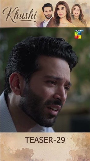 Khushi - Episode 29 Teaser - 10th Oct 2026 [Mariam Ejaz, Summiya Bukhsh & Ahin Babar] - HUM TV