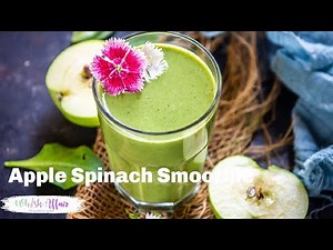 Apple Spinach Smoothie Recipe (5 Minute, Simple Ingredients)