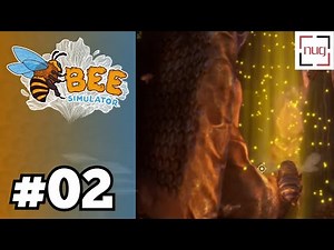 "Du bist fleißig wie eine Biene!" | Bee Simulator [PC] | Let's Play# 02 | [DE/Deutsch]