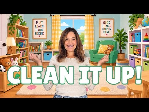 Clean It Up! | Fun Clean Up Song for Kids | Sing Along With Sarah