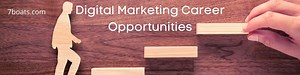 Digital Marketing Career Opportunities In India | 2025 - 7boats