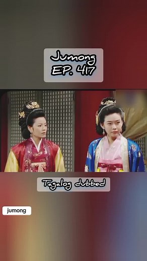 Watch Jumong Episode 417 Tagalog Dubbed | Korean Drama