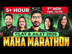 Maha-Marathon for CLAT and AILET 2026 | Complete Practice for All 5 Sections | 5+ Hours