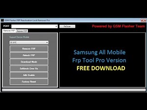SAMSUNG FRP UNLOCK TOOL PRO DOWNLOAD FREE FULL VERSION