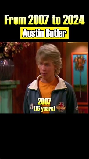 Evolution of Austin Butler 2007-2024
