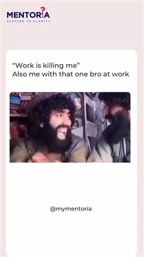 Mentoria on Instagram: "Work is killing me. Also me with that one bro at work: laughing like everything is fine 😭 Because corporate work is unbearable alone, but survivable with a work bestie. Deadlines stressing you out, meetings draining your soul, and then one look at the bro at work — instant therapy. In corporate life, the job stays toxic, the work stays heavy, but the work bestie makes it feel slightly less painful. That one bro at work who understands without explaining? Elite coping mec