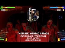 The Walking Dead Arcade - Full Playthrough, Direct Capture