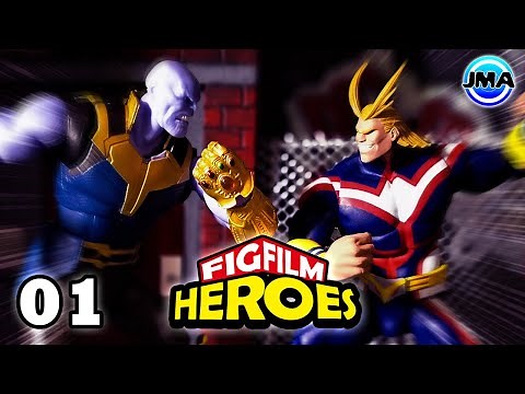 FIGFILM Heroes EP 01: Thanos vs All Might 💥 MY HERO ACADEMIA x MARVEL / Stop Motion / JM Animation