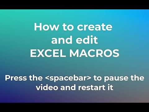 How to create and edit Excel macros. Easily learned and used