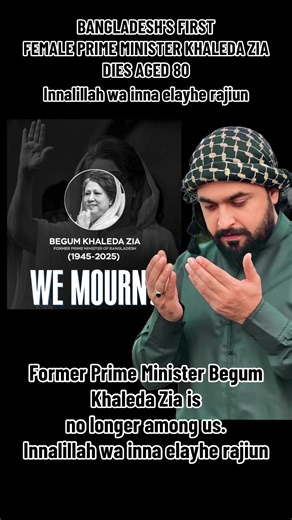 Khaleda Zia, Bangladesh’s First Female Prime Minister, Passes Away at 80