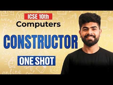 🔥 Constructor in Java | ICSE Class 10 Computer Applications | ICSE Class 10th | ICSE 2026