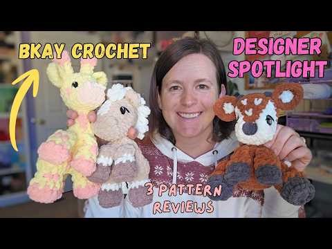 Designer Spotlight - BKAY CROCHET - Crochet and Chat - 3 Pattern Reviews + Exciting Updates!