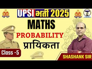 Maths | Probability | Class - 5 | Maths By Shashank Sir | #upsi #ssc