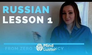 Mind Luster - Learn Russian lessons – Lesson 1 – Tips goals and Russian alphabet | Russian language